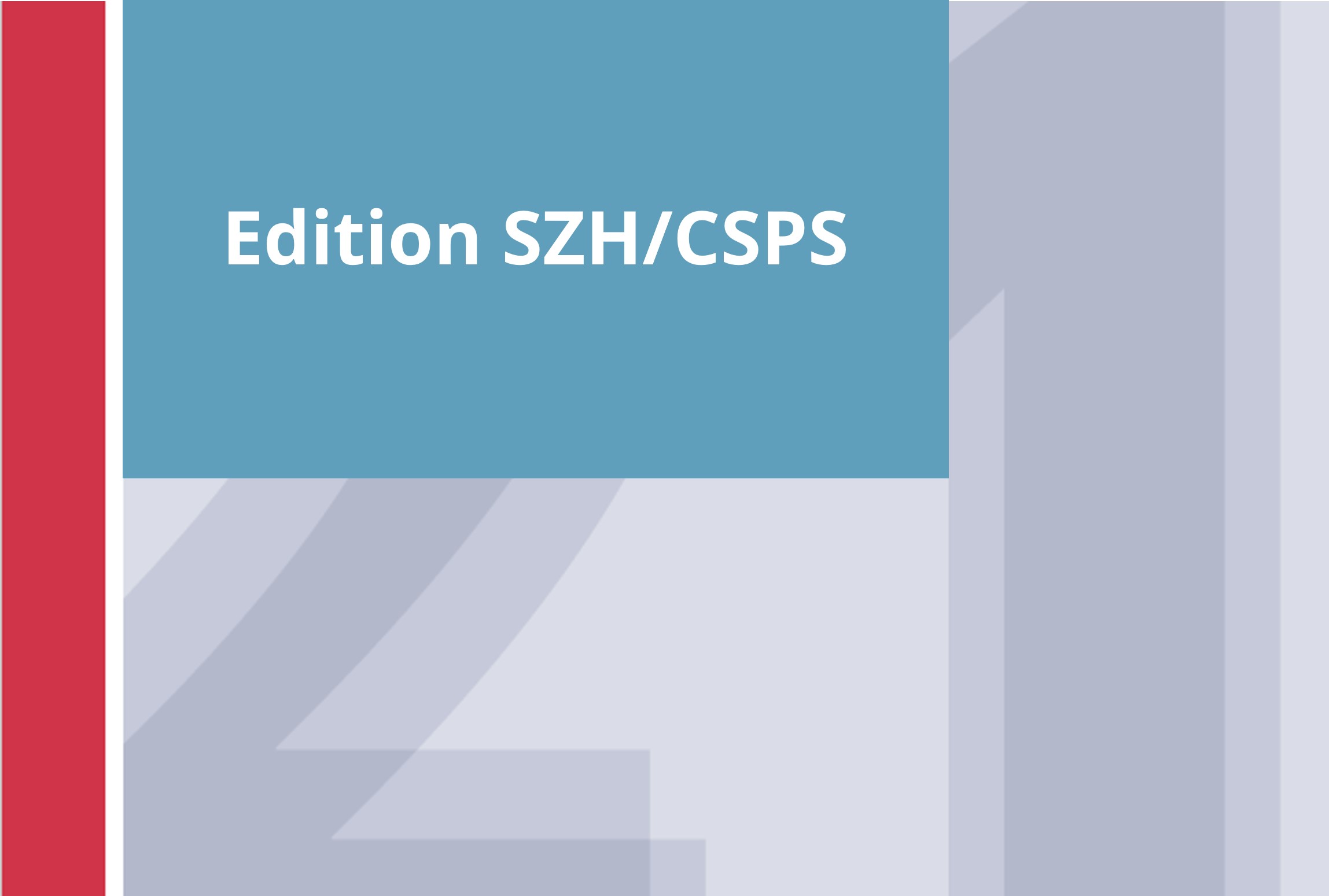 Edition SZH/CSPS 